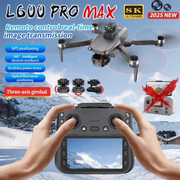 NEW L600 PRO MAX Drone with Large Screen 3-Axis Gimbal 5G GPS 8K HD EIS Camera Obstacle Avoidance Brushless FPV RC Quadcopter - Image 2